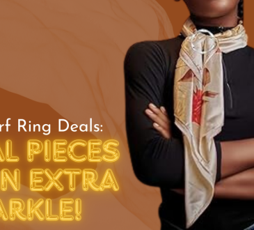 Best Scarf Ring Deals: 8 Ideal Pieces for an Extra Sparkle!